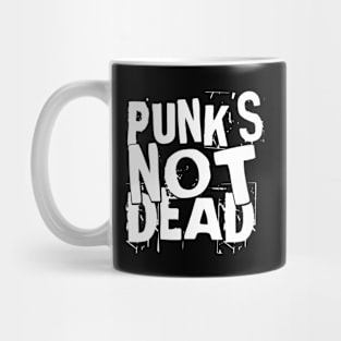 Punk's Not Dead Mug